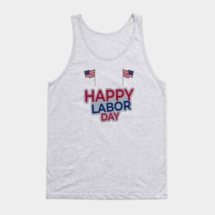 Happy Labor Day Tank Top
